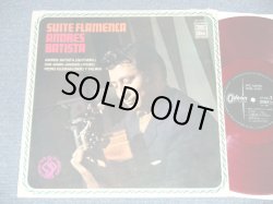 Photo1: ANDRES BANTISTA アンドレス・バティスタ - SUITE FLAMENCA フラメンコ組曲 ( Ex/Ex+++) / 1968  JAPAN ORIGINAL "RED WAX Vinyl"  Used LP