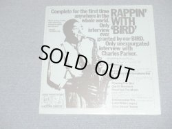 Photo1: CHARLIE PARKER チャーリー・パーカー -  RAPPIN' WITH BIRD ( SEALED) / COLLECTOR'S BOOT "BRAND NEW SEALED"  LP 