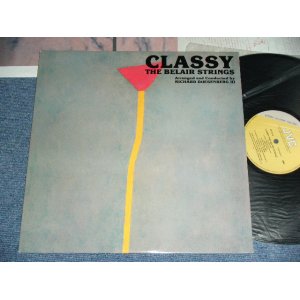 Photo: THE BELAIR STRINGS - CLASSY / 1985 JAPAN Used LP 