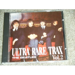 Photo: THE BEATLES -  ULTRA RARE TRAX VOL.2 ( 2nd Press "FULL COLOR" Jacket ) / 1988 GERMAN  Brand New  COLLECTOR'S CD 