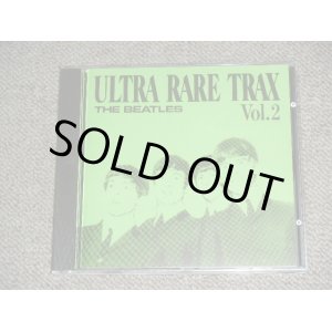 Photo: THE BEATLES -  ULTRA RARE TRAX VOL.2 ( 1st Press "GREEN" Jacket ) / 1988 GERMAN  Brand New  COLLECTOR'S CD 