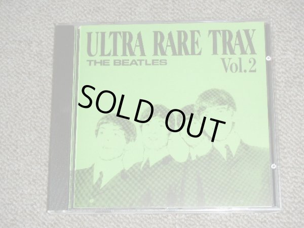 Photo1: THE BEATLES -  ULTRA RARE TRAX VOL.2 ( 1st Press "GREEN" Jacket ) / 1988 GERMAN  Brand New  COLLECTOR'S CD 