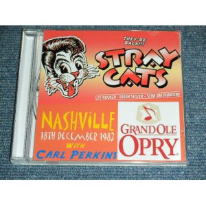 Photo: STRAY CATS ストレイ・キャッツ With CARL PERKINS - GRAND OLE OPRY ( NASHVILLE 18TH DECEMBER 1983 )   /  COLLECTORS (  BOOT ) Brand New  CD-R 