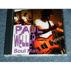 Photo: PAUL WELLER of THE JAM ポール・ウエラー - SOUL MAN  /   COLLECTOR'S (BOOT) BRAND NEW  CD