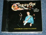 Photo: CARAVAN - LIVE FROM THE ASTORIA CANTERBURY COMES TO LONDON  /  ORIGINAL?  COLLECTOR'S (BOOT)  Used  CD 