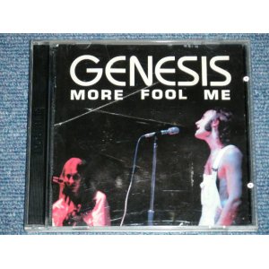 Photo: GENESIS - MORE FOOL ME : LIVE AT ORPHEUS THEATER, BOSTON USA APRIL 24TH 1974  (Poor / MINT)  /  　 ORIGINAL? COLLECTOR'S (BOOT)  Used 2-CD's 