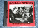 Photo: THE ROLLING STONES -  NO EXPECTATIONS ( NEW)  / 1994 ORIGINAL?  COLLECTOR'S (BOOT)  "BRAND NEW" Dead Stock  CD 