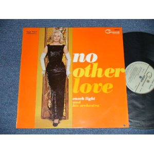 Photo: ENOCH LIGHT  イノック・ライト - NO OTHER LOVE ノー・アザー・ラヴ ( Ex+/Ex++) / 1962  JAPAN ORIGINAL Used LP 