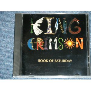 Photo: KING CRIMSON -  BOOK OF SATURDAY (MINT/MINT) / LUXEMBURG  ORIGINAL?  COLLECTOR'S (BOOT)  CD 