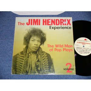 Photo: The JIMI HENDRIX EXPERIENCE - The WILD MAN OF POP PLAYS Volume 2 ( Ex++/Ex+++ )  / 1988 ITALIA ORIGINAL BOOT COLLECTABLE Used  LP  