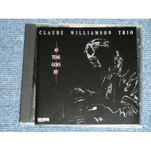 Photo: CLAUDE WILLIAMSON TRIO クロードウィリアムソン・トリオ  - AS TIME GOES BY 時の過ぎゆくままに /  1994 JAPAN ORIGINAL Used CD 