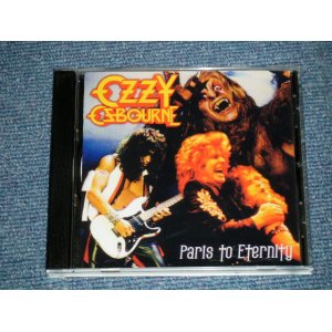 Photo: OZZY OSBOURNE - PARIS TO ETERNITY (MINT-/MINT) / ORIGINAL?  COLLECTOR'S (BOOT)  CD -R