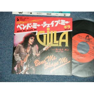 Photo: GILLA ギラ - BEND ME, SHAPE ME ベンド・ミー・シェイプ・ミー (Cover Song of The American Breed) (MINT-/MINT-) / 1978  JAPAN ORIGINAL  Used 7"45 Single