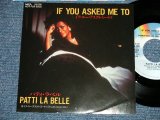 Photo: PATTI LA BELLE - IF YOU ASKED ME TO : IF YOU ASKED ME TO(INST)   ( Ex+++/MINT- SWOFC)   / 1989 JAPAN ORIGINAL "PROMO ONLY" Used 7"45 Single