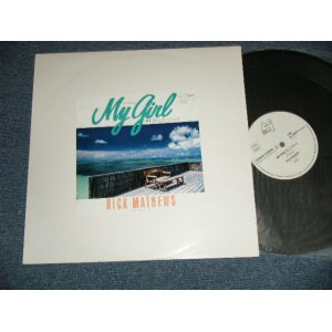 Photo: RICK MATHEWS - MY GIRL  (MINT-/MINT) / 1983 JAPAN ORIGINAL "PROMO ONLT" Used 12" Single