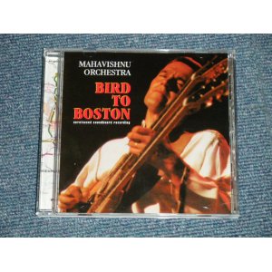 Photo: MAHAVISHNU ORCHESTRA - BIRD TO BOSTON (NEW)  / 1999 COLLECTOR'S ( BOOT )  CD