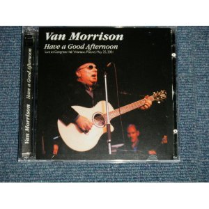 Photo: VAN MORRISON  - HAVE A GOOD AFTERNOON (NEW) /  COLLECTOR'S ( BOOT )  "BRANE NEW" 2-CD