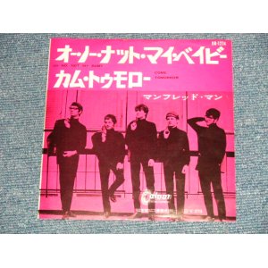 Photo: MANFRED MANN マンフレッド・マン - A)Oh No, Not My Baby	オー・ノー・ナット・マイ・ベイビー B)Come Tomorrow カム・トゥモロー(Ex++/MINT- Cut Corner )  / 1965 JAPAN ORIGINAL  used 7" Single 