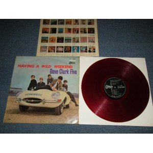 Photo: DAVE CLARKE FIVE 5 デイヴ・クラーク・ファイヴ - ost HAVIMG A WILD WEEKEND  五人の週末 (Ex/Ex++ RDSP) / 1965 Japan ORIGINAL  "RED WAX VINYL"  Used LP 