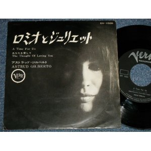 Photo: ASTRUD GILBERTO アストラッド・ジルベルト - A) A TIME FOR US ロミオとジュリエットB) THE THOUGHT OF LOVING YOU あなたを愛して (Ex++/Ex+++)   / 1969 JAPAN ORIGINAL Used 7" 45 rpm Single