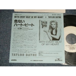 Photo: TAYLOR DAYNE テイラー・デイン - A) WITH EVERY BEAT OF MY HEART 危ないハート・ビート B) ALL I EVER WANTED (Ex+++/Ex+ SWOFC) /1989 JAPAN ORIGINAL "PROMO ONLY" Used 7"45 Single