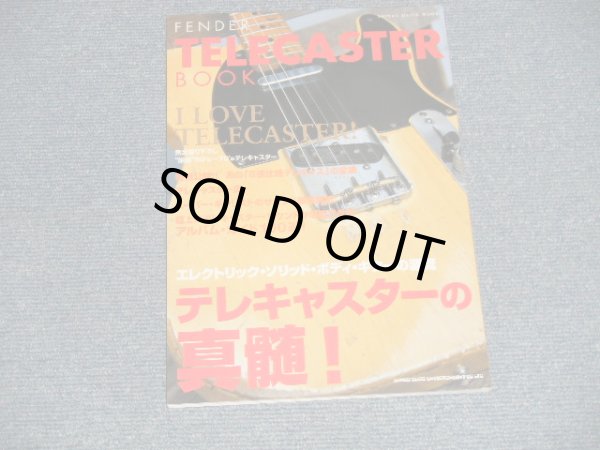 Photo1: FENDER TELECASTER BOOK フェンダー テレキャスター ブック (NEW) / 2009 JAPAN "Brand New" BOOK    OUT-OF-PRINT 絶版