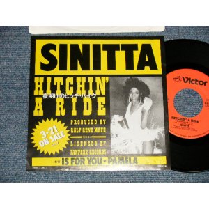 Photo: SINITTA シニータ - HITCHIN' A RIDE 夜明けのヒッチハイク  B) PAMELA IS FOR YOU イズ・フォー・ユー・パメラ (Ex+++/MINT- Looks:Ex+++) / 1990 JAPAN ORIGINAL "PROMO ONLY" Used 7"45's Single 