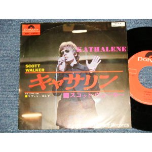 Photo: SCFOTT WALKER スコット・ウォーカー(ウォーカー・ブラザース WALKER BROTHERS) - A) KATHALEHE キャサリン   B) THE LIVING END (Ex+/Ex+++) / 1967 JAPAN ORIGINAL Used 7" 45RPM Single