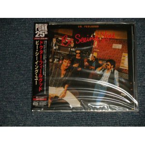 Photo: DR. FEELGOOD ドクター・フィールグッド - BE SEEING YOU ビー・シーイング・ユー (SEALED) / 2002 JAPAN "Brand New SEALED" CD Out-Of-Print