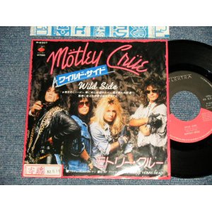 Photo: MOTLEY-CRUE Mötley Crüe モトリー・クルー - A) WILD SIDE B) FIVE YEARS DEAD   / 1987 JAPAN ORIGINAL "PROMO" Used 7" 45rpm SINGLE