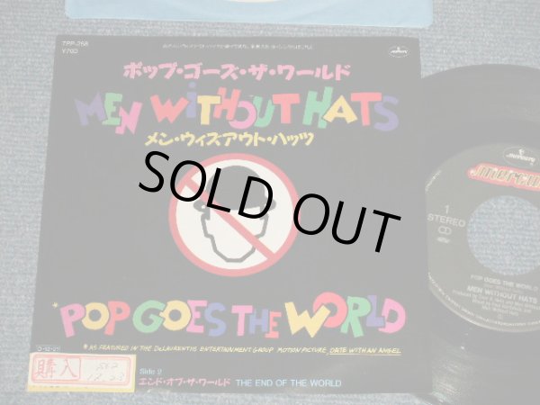 Photo1: MEN WITHOUT THE HATS メン・ウィズアウト・ハット - A)POP GOES THE WORLD ポップ・ゴーズ・ザ・ワールド   B)THE END OF THE WORLD (Ex++/MINT- Visual Grade, STOFC) /1987 JAPAN ORIGINAL Used 7" Single 