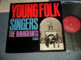 Photo: THE IMMIGRANTS ジ・イミグランツ - YOUNG FOLK SINGERS ヤング・フォーク・シンガーズ (Ex+/MINT-)  / 1966JAPAN ORIGINAL Used LP