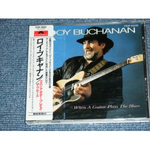 Photo: ROY BUCHANAN - WHEN A GUITAR PLAYS THE BLUES  / 1985 JAPAN ORIGINAL Used CD With VINYL OBI