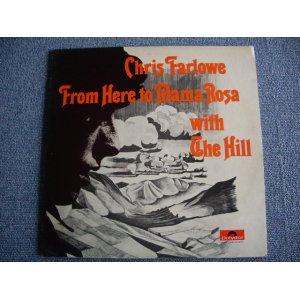 Photo: CHRIS FARLOWE WITH THE HILL - FROM HERE TO MAMA ROSA / 1972 WHITE LABEL PROMO LP 