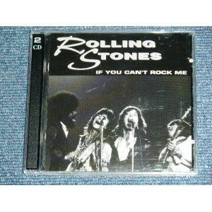 Photo: THE ROLLING STONES - IF YOU CAN'T ROCK ME ( 1975 LIVE )  / 1999  ORIGINAL COLLECTOR'S (BOOT)  Used 2 CD 