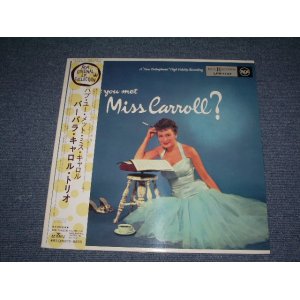 Photo: BARBARA CRROLL TRIO - HAVE YOU MET MISS CARROLL? / 1994 JAPAN ORIGINAL 1st RELEASED  LIMITED Used  12"LP+OBI 