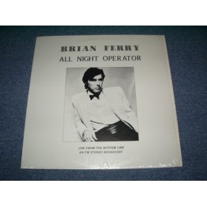 Photo: BRIAN FERRY - ALL NIGHT OPERATOR / COLLECTORS ( BOOT ) LP