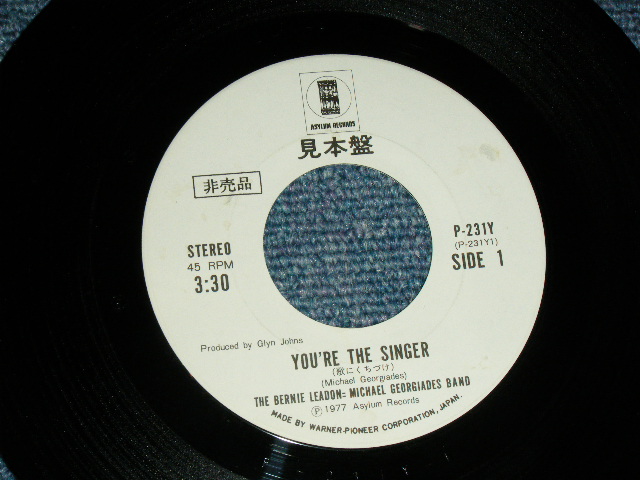 Photo: THE BERNIE LEADON=MICHAEL GEORGIADES BAND - YOU'RE THE SINGER  / 1977 JAPAN ORIGINAL White Label PROMO   Used 7"45 rpm Single With PICTURE SLEEVE 