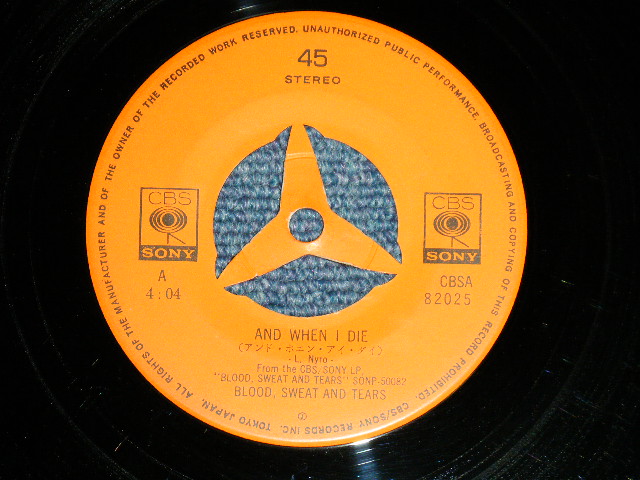 Photo: B.S.&T. BLOOD SWEAT and TEARS ブラッド・スエット・アンド・ティアーズ - AND WHEN I DIE : SOMETIMES IN WINTER ( Ex+/Ex++ WOFC )   / 1969 JAPAN ORIGINAL  Used 7" Single 