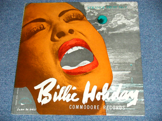 Photo: BILLIE HOLIDAY ビリー・ホリディ -  STRANGE FRUIT No.2/Unissued Masters of BILLIE'S  GREAT INTERPRETATIONS 奇妙な果実   ( Ex+++/MINT)  / 1973 JAPAN  Used LP