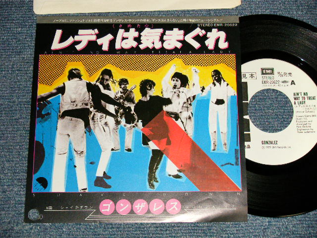 Photo1: GONZALEZ ゴンザレス - A)AIN'T NO WAY TO TREAT A LADY レディは気まぐれ  B)SHAKE DOWNシェイク・ダウン (Ex+++/MINT-) / 1979 JAPAN ORIGINAL "WHITE LABEL PROMO" Used 7" Single 