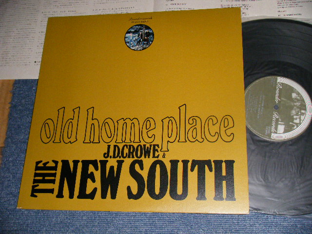 Photo1: J. D. CROWE i& THE NEW SOUTH J.D. クロウ＆ザ・ニュー・サウス - OLD HOME PLACE オールド・ホーム・プレイス (Ex+++/MINT- EDSP) / 1975 JAPAN ORIGINAL Used LP