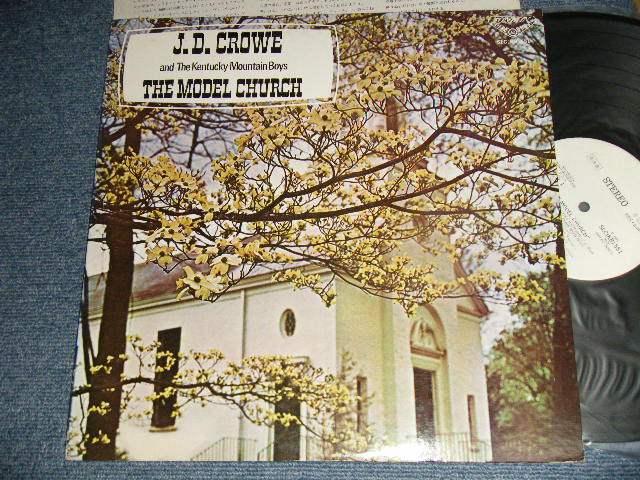 Photo1: J. D. CROWE KENTUCKY MOUNTAIN BOYS - THE MODEL CHURCH (Ex++/MINT-) / 1975 JAPAN ORIGINAL "With AUTOGRAPHED 直筆サイン入り" "WHITE LABEL PROMO" Used LP