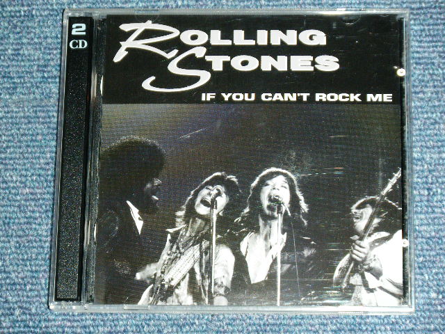 Photo1: THE ROLLING STONES - IF YOU CAN'T ROCK ME ( 1975 LIVE )  / 1999  ORIGINAL COLLECTOR'S (BOOT)  Used 2 CD 